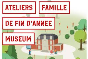Ateliers famille de fin d'année 2025