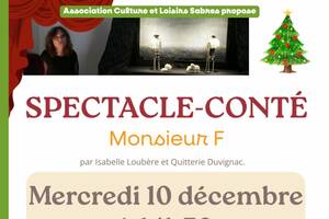 Spectacle-conté : Monsieur F