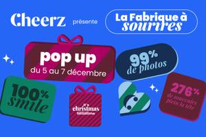photo La Fabrique à Sourires : le pop-up Cheerz