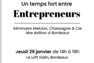 photo Séminaire Melcion, Chassagne & Cie Janvier 2026