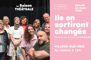 photo La saison théâtrale : « Ils en sortiront changés »