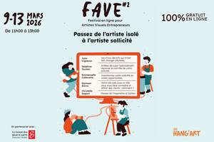 photo FAVE #2 - Festival en ligne pour Artistes Visuels Entrepreneurs (GRATUIT)