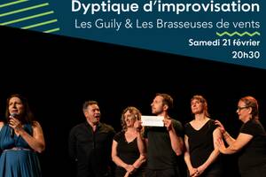 photo Diptyque d'improvisation - Les Guily et les brasseuses de vent