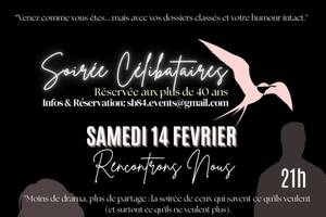 photo Soirée sans Valentin