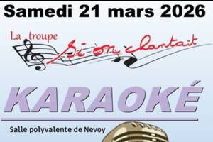 photo Soirée Karaoké annuelle de la Troupe Si on chantait à Nevoy à partir de 20h