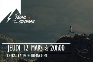 photo le Trail fait son Cinéma - Edition 2026