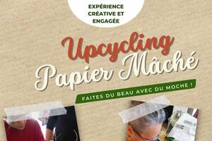 photo Les Samedis Durables : sensibilisation à l'upcycling en papier mâché