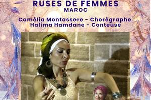 photo Ruses de Femmes - Maroc - Conte dansé