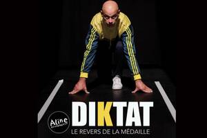 photo DIKTAT Le revers de la médaille