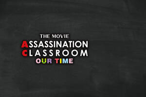 photo Séance spéciale : Assassination Classroom our time