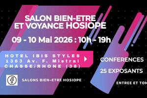 photo Salon Bien-Etre et de la Voyance HOSIOPE  - 2ème Edition