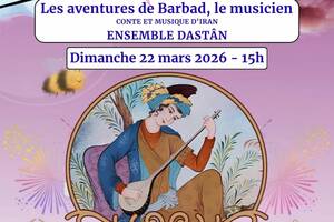 photo Les aventures de Barbad, le musicien - Conte et musique d’Iran