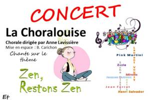 Restons Zen. Concert Choral