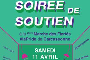 photo SOIRÉE DE SOUTIEN À LA 5ÈME MARCHE DES FIERTÉS DE CARCASSONNE