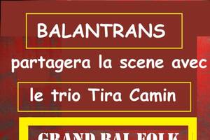 photo Bal folk avec BALANTRANS et Tira Camin