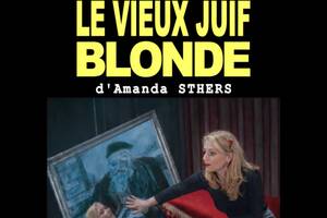 photo LE VIEUX JUIF BLONDE d’Amanda STHERS