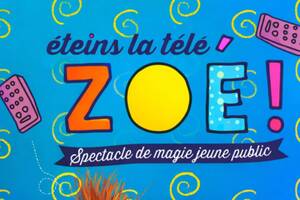 photo Éteins la Télé Zoé !