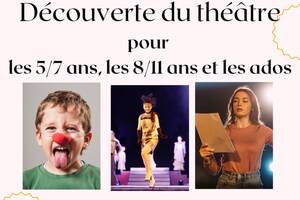 photo Stage de théâtre pour les enfants et les ados - 5/7 ans, 8/11 ans et ados