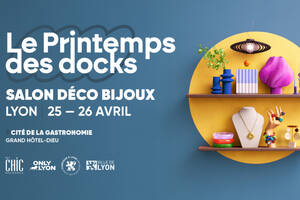 photo Printemps des Docks : Déco, Bijoux et Créativité les 25 & 26 avril 2026