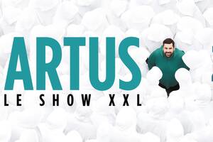 photo Artus - le Show XXL au Cinéma
