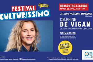 photo Festival Culturissimo - Rencontre-Lecture avec Delphine de Vigan