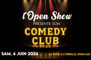 photo L'open show présente son comedy club #2 à La Puce a l'Oreille