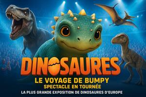 photo Dinosaures: Le voyage de Bumpy®, l'exposition-spectacle - Tour 2026