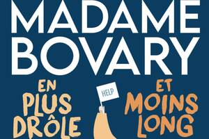 Madame Bovary en plus drôle et moins long à Auray