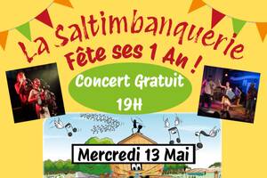 Concert Gratuit 1 an de La Saltimbanquerie