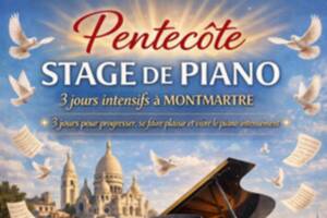 Pentecôte à Paris, stage de piano,3 jours intensifs