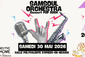 Concert de l'orchestre d'harmonie d'Epieds en Beauce & Samsoul