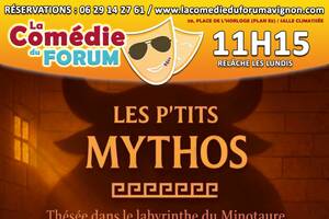 LES P'TITS MYTHOS : THESEE DANS LA LABYRINTHE DU MINOTAURE