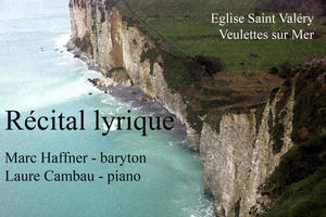 Récital lyrique Marc Haffner baryton / Laure Cambau pianiste