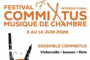 17eme festival de musique de chambre Commixtus