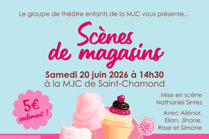 Scènes de magasins