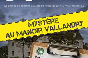 Mystère au manoir Vallandry