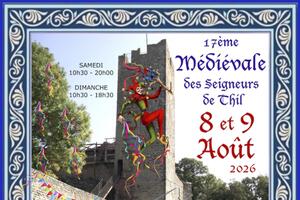 17ème Médiévale des Seigneurs de Thil