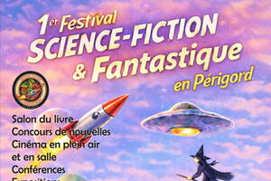 1er Festival Science-Fiction et Fantastique en Périgord
