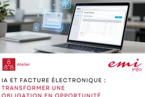 Facture électronique et IA : une obligation qui peut devenir un vrai atout pour votre entreprise !