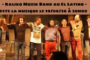 photo Kaliko Muzik Band Fête la musique au El Latino (Le Tampon)