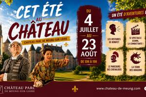 photo Cet été au Château de Meung !