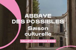 photo Saison culturelle Abbaye des possibles