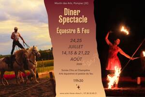 photo Dîner-Spectacle Équestre & Arts du Feu – Moulin des Arts