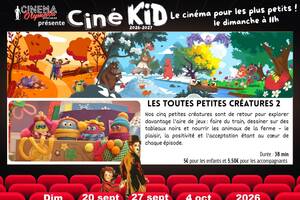 photo Ciné Kid - Toutes petites créatures 2