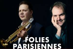 photo « Folies Parisiennes » Romain Leleu – trompette & Orlando Bass - piano