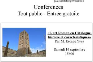 Journées Européenne du Patrimoine 2017 «L’art Roman en Catalogne, histoire et caractéristiques»  M. Escape Yves