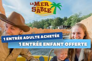 photo Le bon plan de l’été de La Mer de Sable : 1 entrée adulte achetée = 1 entrée enfant offerte