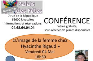 Conférence «L’image de la femme chez Hyacinthe Rigaud » Mme Marie-Claude Valaison