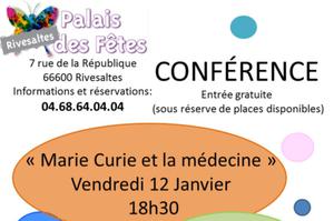 Conférence « Marie Curie et la médecine »  Dr. André Aurengo