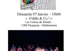 «Fiddle & Co» Les violons du Monde CRR Perpignan